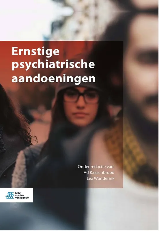 Ernstige psychiatrische aandoeningen / Druk 1 Laatste Kans