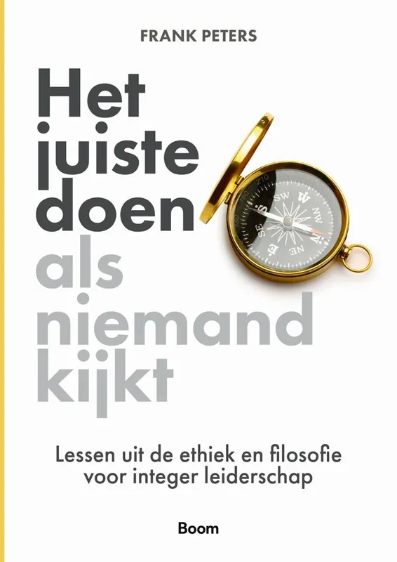 Het juiste doen als niemand kijkt / Druk 1 Favoriet