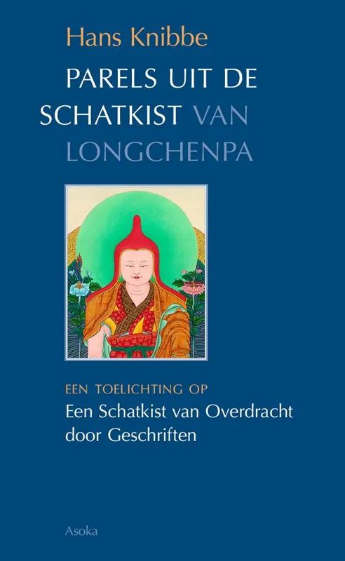 Parels uit de Schatkist van Longchenpa / Druk 1 Alleen Vandaag