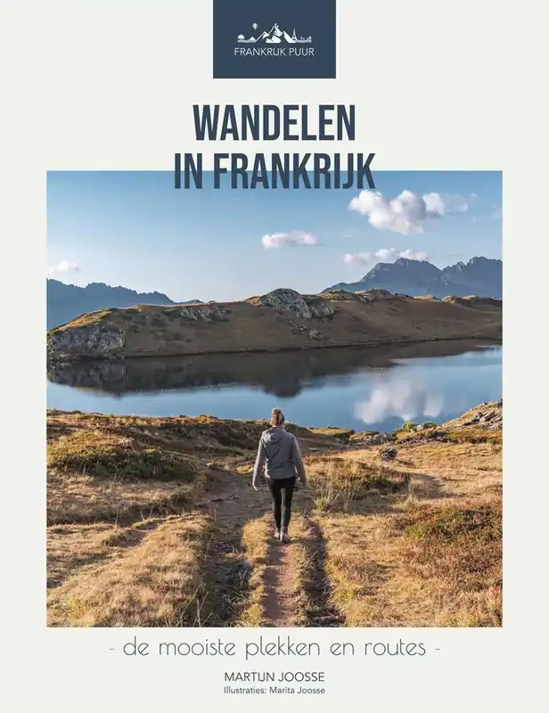 Wandelen in Frankrijk / Druk 1 Exclusieve Aanbieding