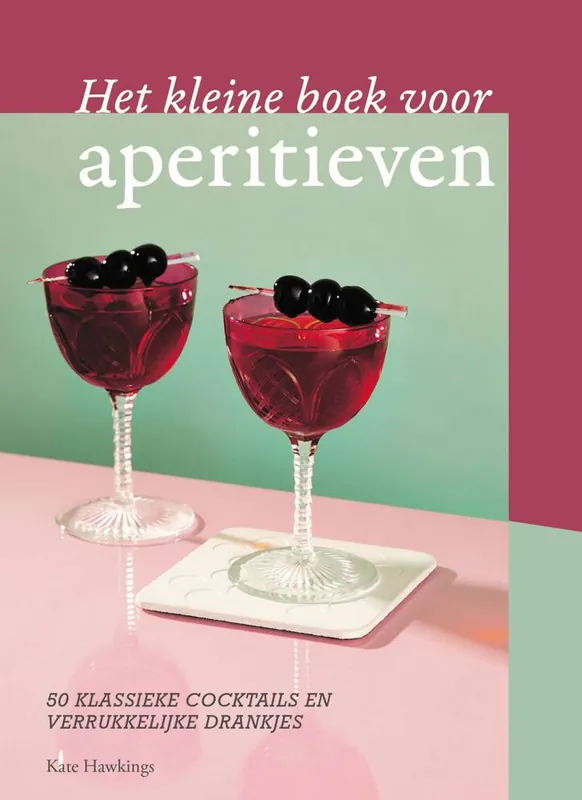 Het kleine boek voor aperitieven / Druk 1 Snelle Levering