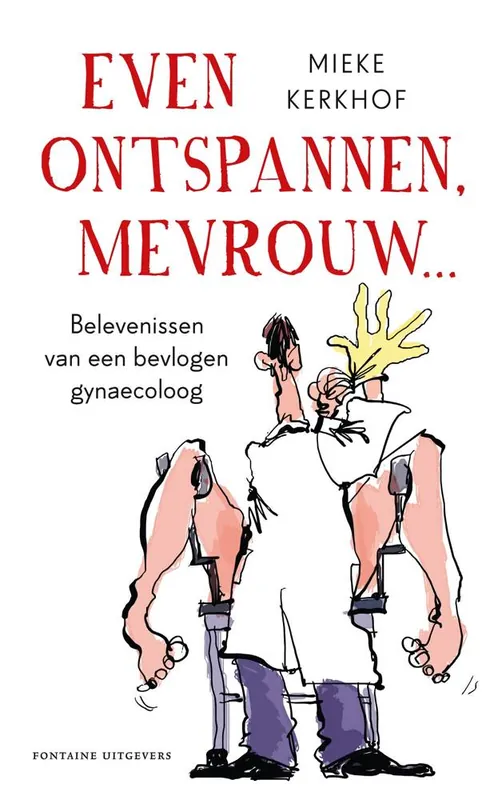 Even ontspannen, mevrouw / Druk 16 Direct Verzonden
