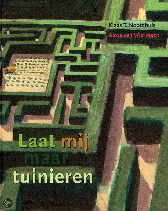 Laat mij maar tuinieren Nieuw