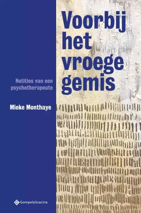 Voorbij het vroege gemis / Druk 1 Meest Verkocht