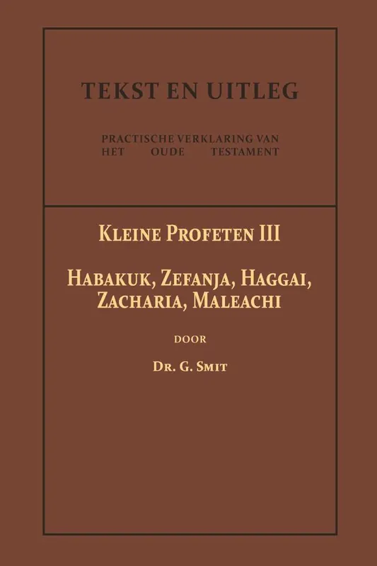 De Kleine Profeten III / Druk 1 Goedkoop