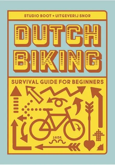 Merkproduct Dutch biking survival guide for beginners / Druk 1