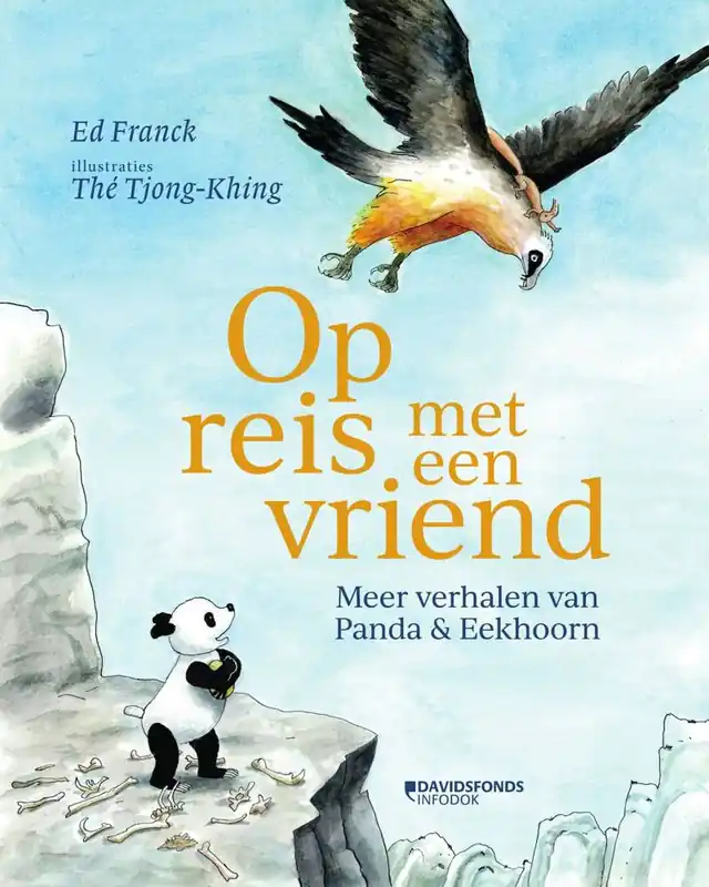 Op reis met een vriend. Meer verhalen van Panda en Eekhoorn / Druk 1 Express Levering