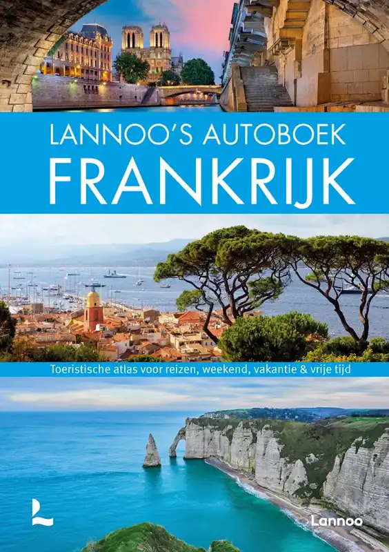 Lannoo's autoboek Frankrijk / Druk 1 Express Levering
