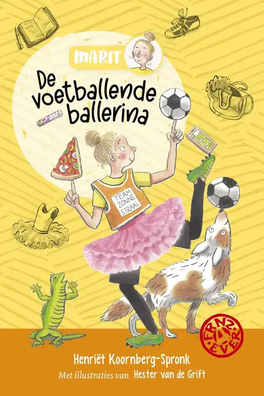 Bestel Nu De voetballende ballerina / Druk 3