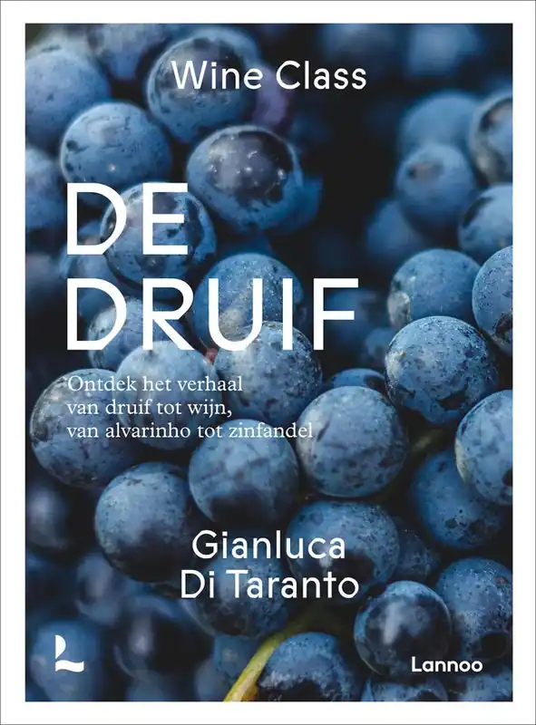 De druif / Druk 1 Must-Have