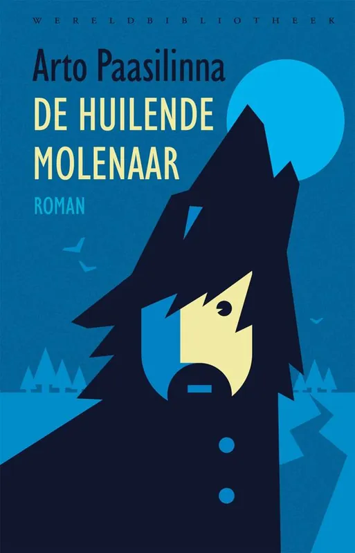 Meest Verkocht De huilende molenaar / Druk 8