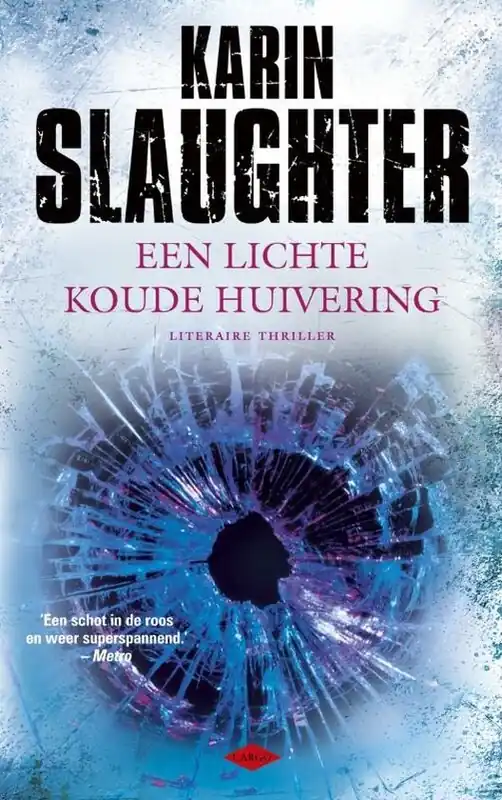 Flitsaanbieding Een lichte koude huivering - Karin Slaughter