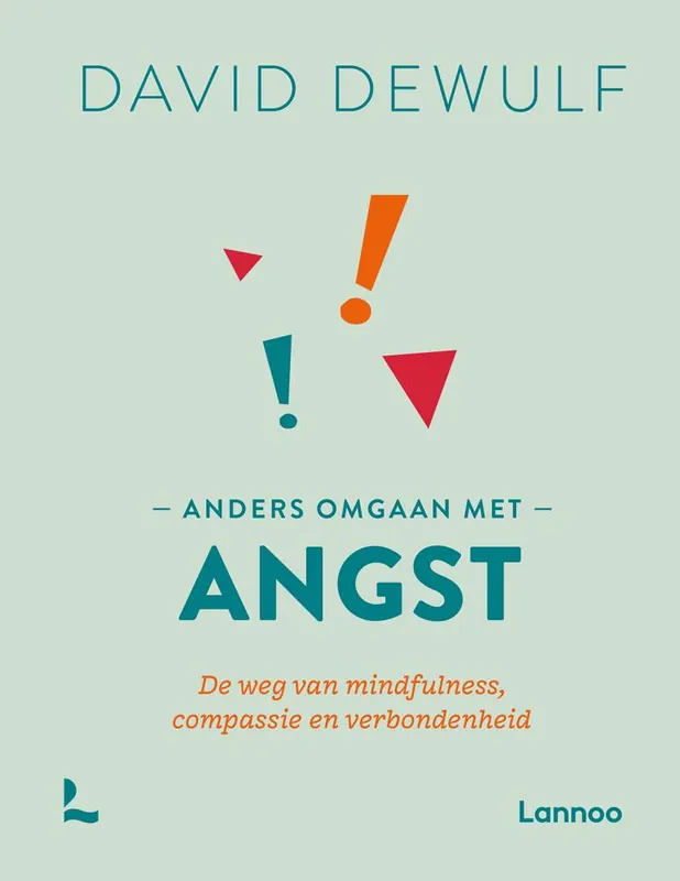 Anders omgaan met angst / Druk 1 Seizoensaanbieding