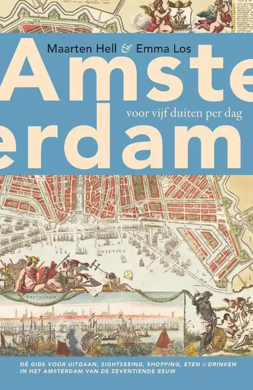 Uitverkoop Amsterdam voor vijf duiten per dag
