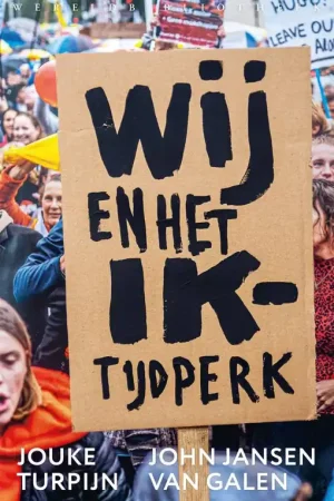 Wij en het Ik-tijdperk / Druk 1 Hoge Kwaliteit