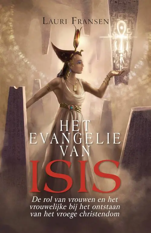 Koop Online Het Evangelie van Isis / Druk 2