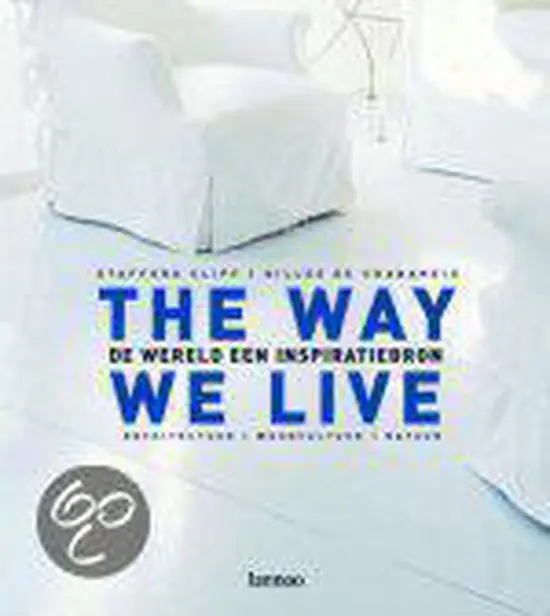 The Way We Live Laatste Versie