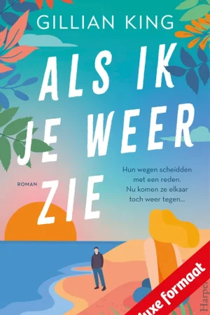 Als ik je weer zie Shop Nu