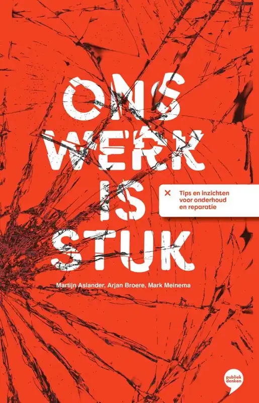 Betrouwbaar Ons werk is stuk / Druk 1