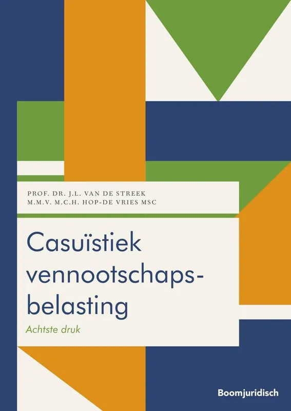 Casuïstiek vennootschapsbelasting / Druk 8 Meest Verkocht