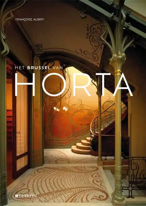 Het Brussel van Horta / Druk 1 Nieuw
