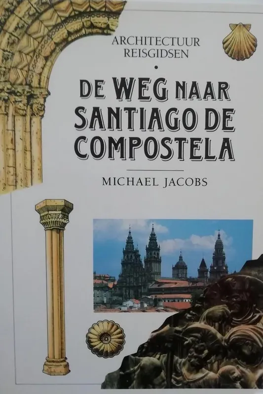 Shop Nu Weg naar santiago de compostela, de