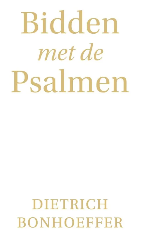 Bidden met de Psalmen / Druk 3 Goedkoop