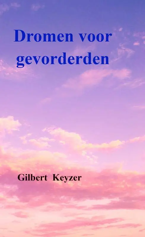Bestseller Dromen voor gevorderden / Druk 1