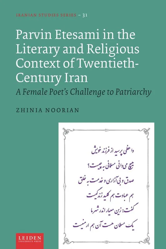 Direct Verzonden Parvin Etesami in the Literary and Religious Context of Twentieth-Century Iran / 1st Edition