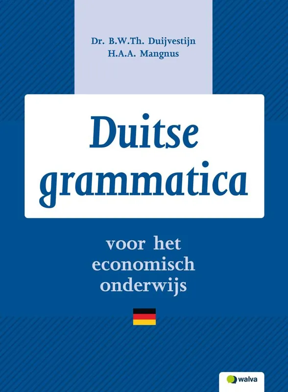 Duitse grammatica voor het economisch onderwijs / Druk 4 Lage Prijs