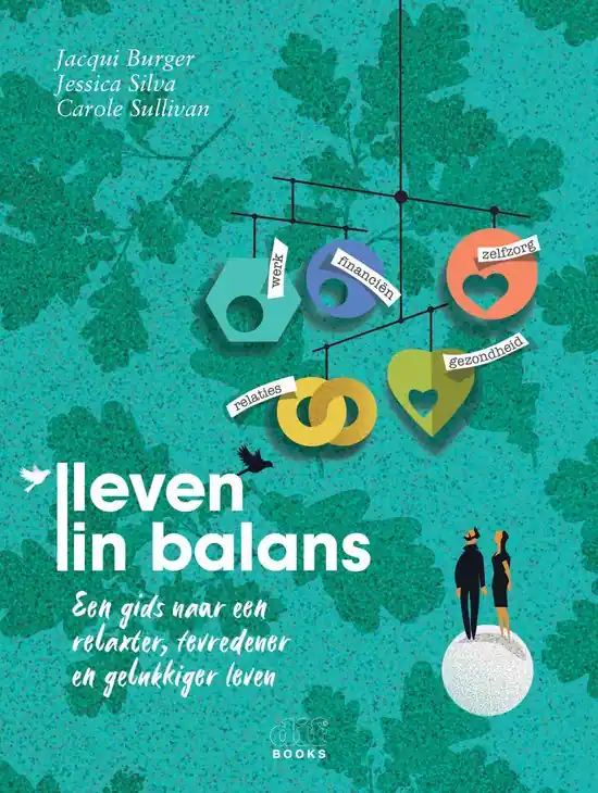 Leven in balans / Druk 1 Betrouwbaar