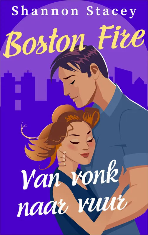 Van vonk naar vuur - Boston Fire 5 Bestseller