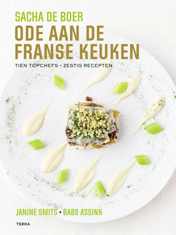 Ode aan de Franse keuken / Druk 1 Premium