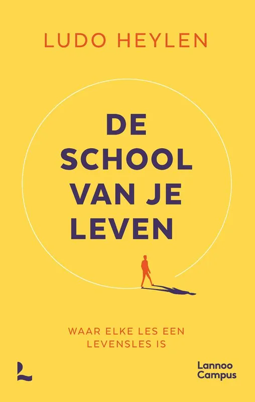 Alleen Vandaag De school van je leven / Druk 1