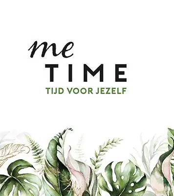 Me time / Druk 1 Actieprijs