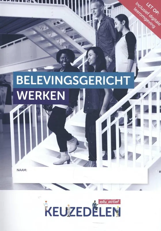Keuzedeel Belevingsgericht werken folio / Druk 1 Lage Kosten