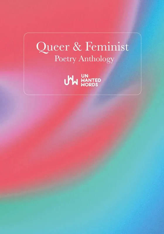 Queer & Feminist Poetry Anthology / 2nd Edition Nieuw