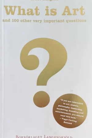 What is Art and 100 Other Very Important Questions Rechtstreeks Van De Fabrikant