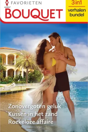 Zonovergoten geluk / Kussen in het zand / Roekeloze affaire Gratis Verzending