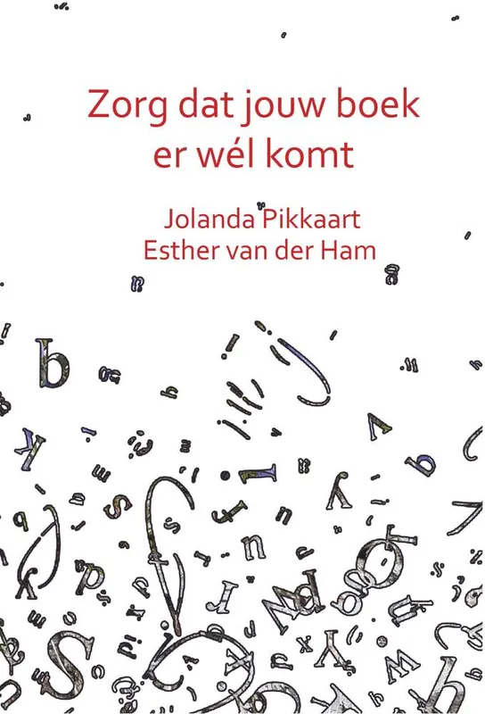 Op = Op Zorg dat jouw boek er wél komt / Druk 1