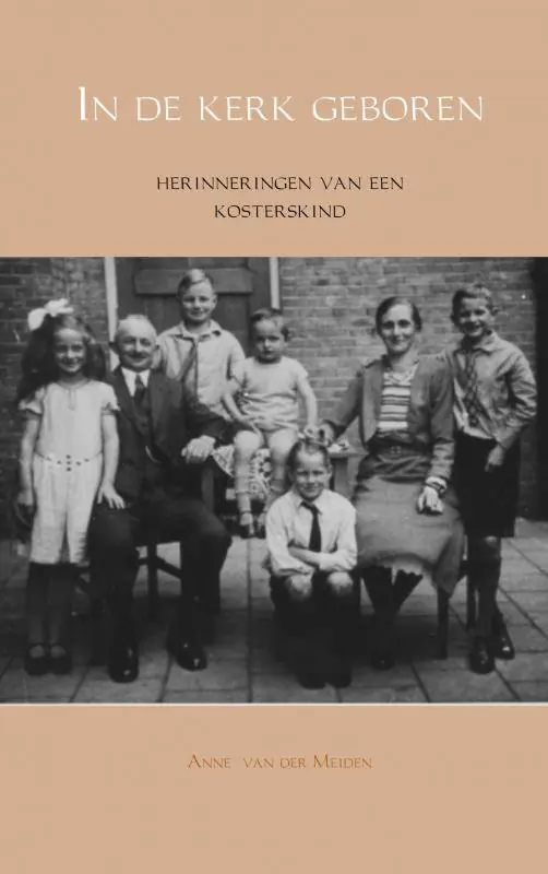 In de kerk geboren / Druk 2 Beperkte Voorraad