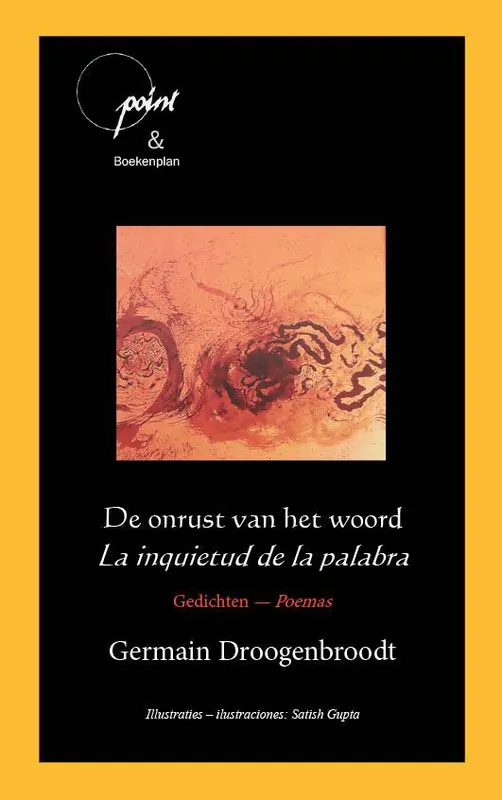 Koopje De onrust van het woord - La inquietud de la palabra / 1 Edition