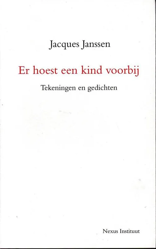 Dagaanbieding Er hoest een kind voorbij. Tekeningen en gedichten