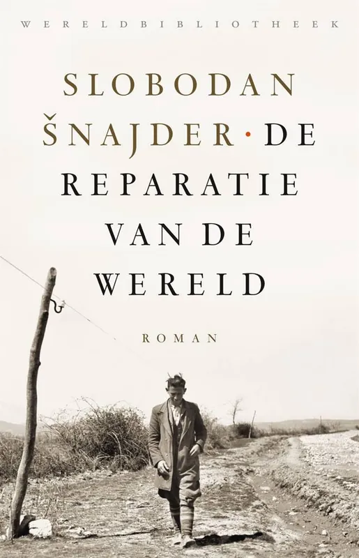 De reparatie van de wereld / Druk 8 Beperkt Aanbod