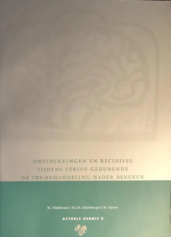 Onttrekkingen en recidives tijdens verlof nader bekeken Beste Prijs