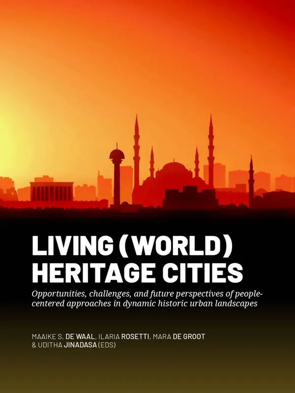 Living (World) Heritage Cities / 1st Edition Aanbieding