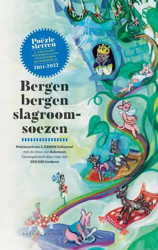 Gereduceerde Prijs Bergen bergen slagroomsoezen – 5 jaar Gouden Poëziemedaille en Poëziesterren / Druk 1