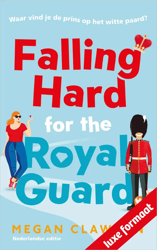 Falling Hard for the Royal Guard Snelle Levering