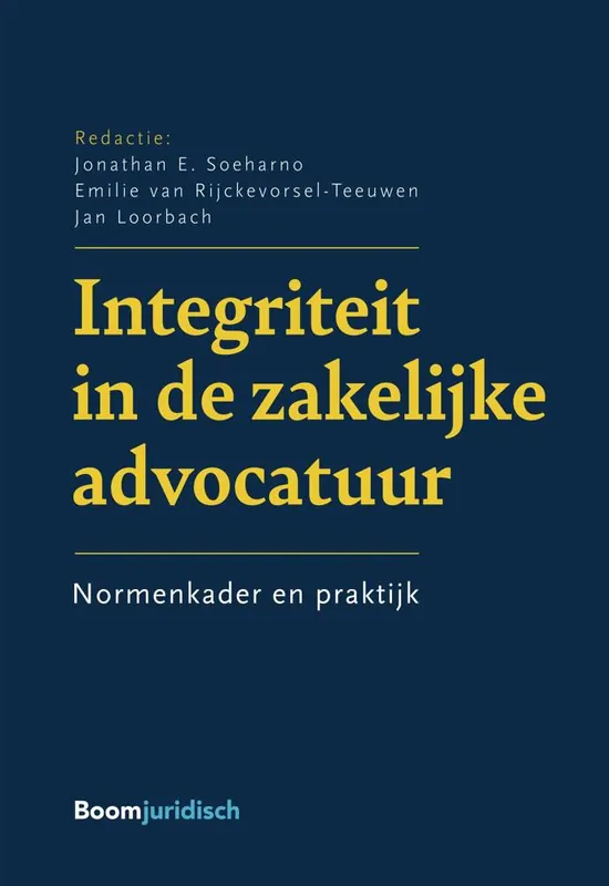 Integriteit in de zakelijke advocatuur / Druk 1 Favoriet