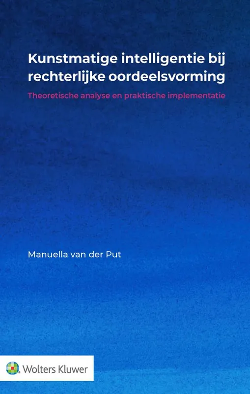 Veilige Betaling Kunstmatige intelligentie bij rechterlijke oordeelsvorming / Druk 1
